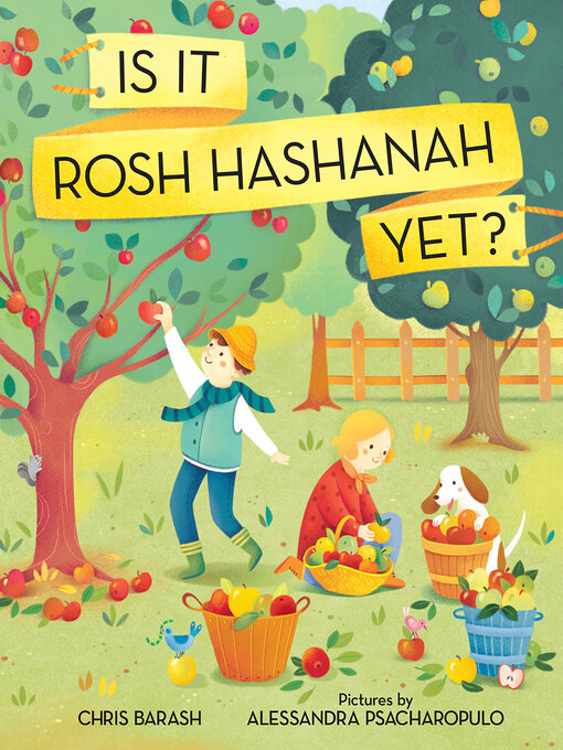 Title details for Is It Rosh Hashanah Yet? by Chris Barash - Available